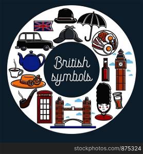 British symbols from cuisine and architecture. Traditional tea, delicious breakfast, famous big ben, huge Tower bridge, red booth, unusual hats, black cab and royal guard vector illustrations.. British symbols from cuisine and architecture in circle
