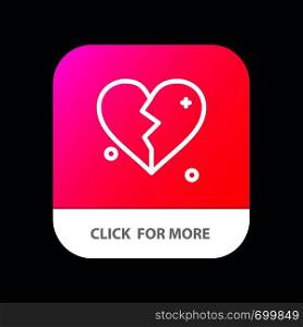 Broken, Love, Heart, Wedding Mobile App Button. Android and IOS Line Version