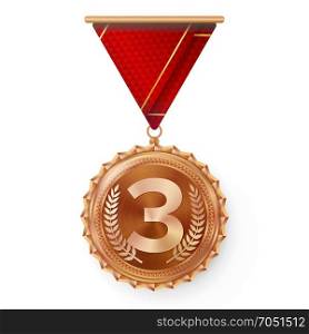 Bronze Medal Vector. Round Championship Label. Competition Challenge Award. Red Ribbon. Isolated On White. Realistic Illustration.. Bronze Medal Vector. Best First Placement. Winner, Champion, Number One. 3rd Place Achievement. Metallic Winner Award. Red Ribbon. Isolated On White Background. Realistic Illustration.