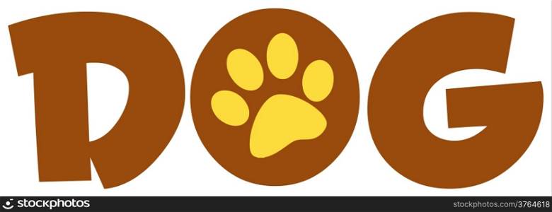 Brown Dog Text With Paw Print