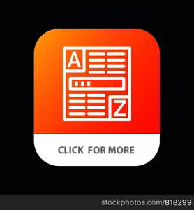 Browser, Web, Code, Internet Mobile App Button. Android and IOS Line Version
