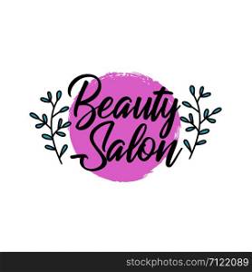 Brush style logo beauty salon, spa center, herbal product, personal care, colorful label with text for organic cosmetics packaging, vector illustration. Brush style logo beauty and spa product, personal care
