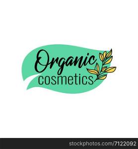Brush style logo beauty salon, spa center, herbal product, personal care, colorful label with text for organic cosmetics packaging, vector illustration. Brush style logo beauty and spa product, personal care