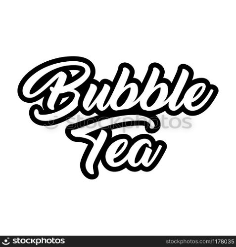 Bubble tea black and white calligraphic lettering. Delicious refreshment, tasty drink typography. Cafe menu item, tasty taiwan beverage name. Decorative text isolated on white background. Bubble tea black and white decorative lettering