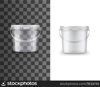 Bucket of plastic, food package container, vector white, blank 3d mockup. Paint bucket or round box pack, transparent tub pot or jar with handle and lid for yogurt, cream, dairy or putty package. Bucket of plastic, food package container mockup