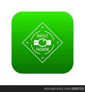 Buckle chrome icon green vector isolated on white background. Buckle chrome icon green vector