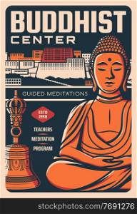 Buddhism religion Buddha, Potala palace and bell vector design. Retro poster of buddhist center with Buddha god statue in lotus pose, Tibetan fortress and spiritual bell for meditation. Buddhism religion Buddha, Potala palace and bell