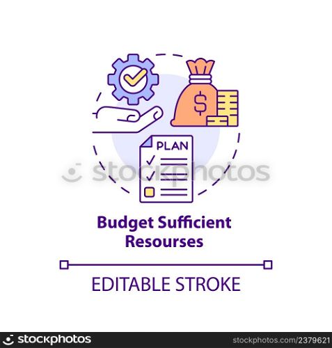 Budget sufficient resources concept icon. Principle of heritage conservation abstract idea thin line illustration. Isolated outline drawing. Editable stroke. Arial, Myriad Pro-Bold fonts used. Budget sufficient resources concept icon
