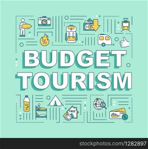 Budget tourism word concepts banner. Camping. Cheap accommodations. Advance booking. Infographics with linear icons on green background. Isolated typography. Vector outline RGB color illustration