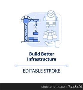 Build better infrastructure light blue concept icon. Reduction of overcrowding abstract idea thin line illustration. Isolated outline drawing. Editable stroke. Arial, Myriad Pro-Bold fonts used. Build better infrastructure light blue concept icon