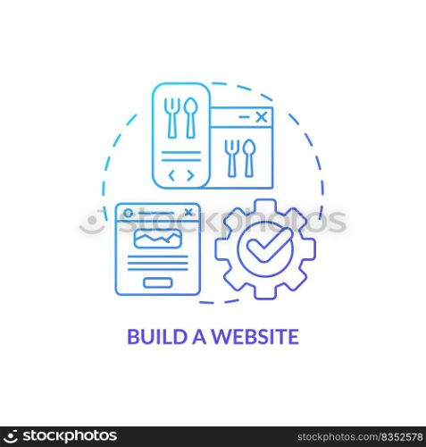 Build website blue gradient concept icon. Advertise restaurant abstract idea thin line illustration. Digital restaurant brand promotion. Isolated outline drawing. Myriad Pro-Bold font used. Build website blue gradient concept icon