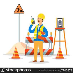 Builder engineer phone calling on construction. Foreman in helmet business communication concept, man talking on the walkie-talkie standing near the barrage equipment and the road repair sign. Builder engineer phone calling on construction. Foreman in helmet business communication concept