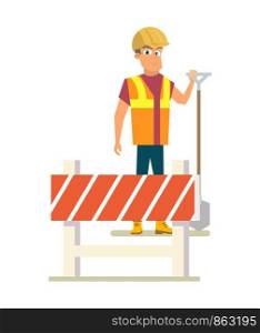 Builder, Road Repair Service Worker or Contractor in Uniform and Helmet Standing with Shovel in Hand Behind Warning Sign or Fence Flat Vector Illustration Isolated on White Background. Road Works