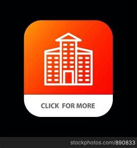 Building, City, Construction Mobile App Button. Android and IOS Line Version