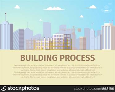 Building Process Horizontal Web Banner with Modern Metropolis Business Center, Skyscrapers Skyline and Unfinished New House Building Construction Site Illustration. Construction Company Landing Page