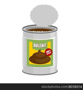 Bullshit. Open a tin can with shit. Nonsense in Bank. Vector illustration