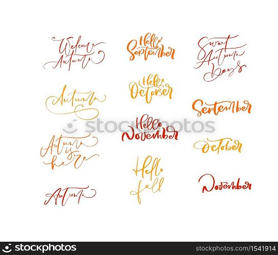 Bundle set of Orange vector lettering calligraphy autumn phrases. Hand drawn isolated illustration for greeting card. Perfect for seasonal holidays, Thanksgiving Day.. Bundle set of Orange vector lettering calligraphy autumn phrases. Hand drawn isolated illustration for greeting card. Perfect for seasonal holidays, Thanksgiving Day