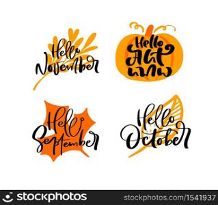 Bundle set of vector calligraphy autumn phrases with autumnal leaves orange background. Hand drawn lettering illustration for greeting card isolated. Perfect for holidays, Thanksgiving Day.. Bundle set of vector calligraphy autumn phrases with autumnal leaves orange background. Hand drawn lettering illustration for greeting card isolated. Perfect for holidays, Thanksgiving Day
