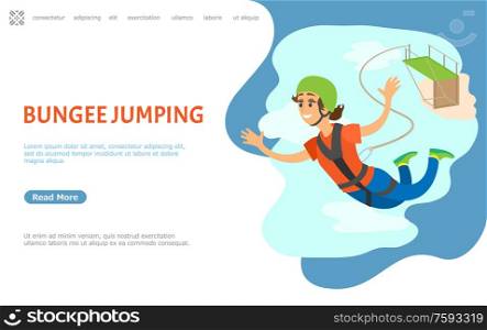 Bungee jumping vector, adrenaline dangerous hobby extreme sports, woman with smile on face falling down. Bridge and rope holding person. Website or webpage template, landing page flat style. Bungee Jumping, Woman with Rope Flying Website
