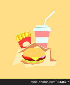 Burger fast food meal with drink hamburger sandwich vector. Isolated menu with beverage in plastic bottle, French fries and package with dish american meat. Burger Fast Food, Meal and Drink, Fat Hamburger