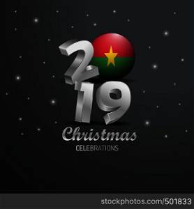 Burkina Faso Flag 2019 Merry Christmas Typography. New Year Abstract Celebration background