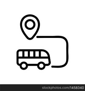 bus destination icon vector. bus destination sign. isolated contour symbol illustration. bus destination icon vector outline illustration
