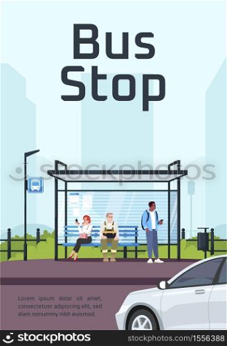 Bus stop poster template. Commercial flyer design with semi flat illustration. Vector cartoon promo card. Urban public transport station, shelter with cityscape advertising invitation. Bus stop poster template