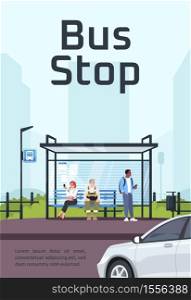 Bus stop poster template. Commercial flyer design with semi flat illustration. Vector cartoon promo card. Urban public transport station, shelter with cityscape advertising invitation. Bus stop poster template
