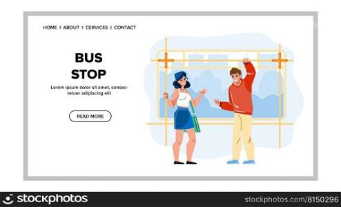 bus stop vector. city street, outdoor banner, urban road space bus stop character. people flat cartoon illustration. bus stop vector