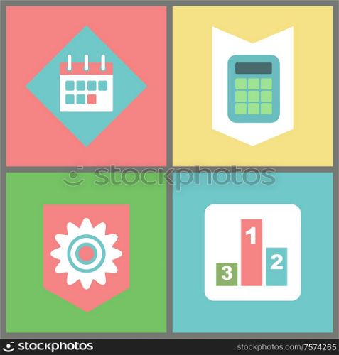 Business and work items vector, calendar and calculator, cogwheel symbol and tournament pedestal. Organizer and measurement device, success achievement. Calendar and Calculator, Business and Work Items