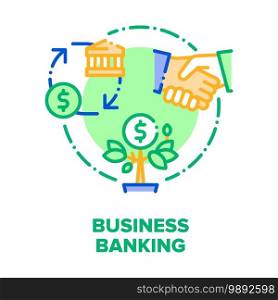 Business Banking Vector Icon Concept. Businessman Bank Client Shaking Hand With Financier Worker, Successful Financial Banking Deal, Credit Or Deposit. Growth Money Color Illustration. Business Banking Vector Concept Color Illustration