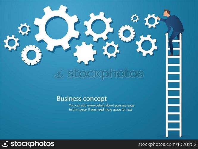 Business concept vector illustration of a man on ladder with gears