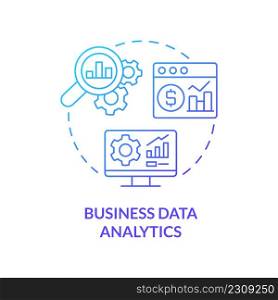 Business data analytics blue gradient concept icon. Information and data research. Digital skills abstract idea thin line illustration. Isolated outline drawing. Myriad Pro-Bold fonts used. Business data analytics blue gradient concept icon
