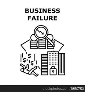 Business Failure Vector Icon Concept. Business Failure Crisis And Bankruptcy Company Financial Economy Problem, Depressed Businessman Lost Money And Work. Market Crash Black Illustration. Business Failure Vector Concept Black Illustration