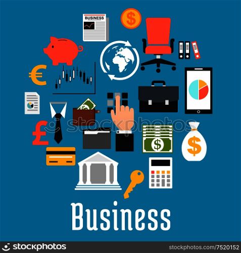 Business, finance and office flat symbols in a shape of a round with money, bank, credit card, dollar, euro and pound currency signs, calculator, piggy bank, document, chart, tablet and briefcase. Business flat symbols in a shape of a round