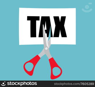 Business finance concept with scissors cutting word tax. Vector Illustration EPS10. Business finance concept with scissors cutting word tax. Vector Illustration