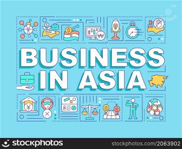 Business in Asia word concepts turquoise banner. Entrepreneurship. Infographics with linear icons on background. Isolated typography. Vector outline color illustration with text. Arial-Black font used. Business in Asia word concepts turquoise banner