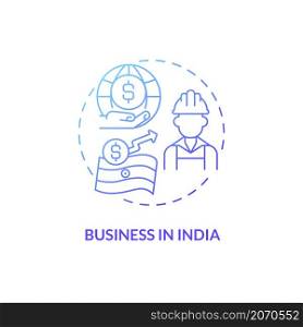 Business in India blue gradient concept icon. Economic development abstract idea thin line illustration. Labor market. Isolated outline drawing. Roboto-Medium, Myriad Pro-Bold fonts used. Business in India blue gradient concept icon