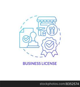 Business license blue gradient concept icon. Legitimize food service establishment abstract idea thin line illustration. Legal document. Isolated outline drawing. Myriad Pro-Bold font used. Business license blue gradient concept icon