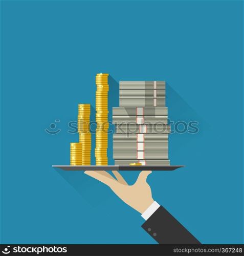 Business man hand holding tray with money. Bank gives cash. Flat illustration of pile dollars and coins. Hand holding tray with money