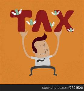 business man pinned down by heavy tax word , eps10 vector format