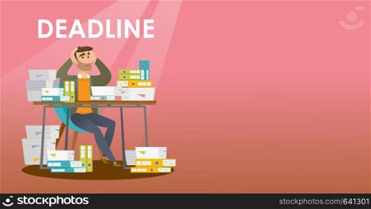 Business man sitting at the table with stacks of papers and clutching head because of a missed deadline. Business man has a problem with a deadline. Vector flat design illustration. Horizontal layout.. Businessman has a problem with a deadline.