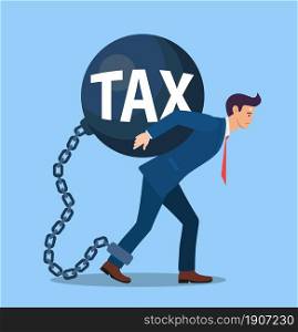business man taxes carry on shoulder and worry. High Taxes Burden, Financial Load Concept. Vector illustration in flat style.. business man taxes carry on shoulder and worry