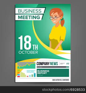 Business Meeting Poster Vector. Business Woman. Invitation For Conference, Forum, Brainstorming. Green, Yellow Cover Annual Report. Marketing, Sales E-commerce. Strategic Planning. Illustration. Business Meeting Poster Vector. Business Woman. Invitation And Date. Conference Template. A4 Size. Green, Yellow Cover Annual Report. Teamwork Cooperation. Illustration