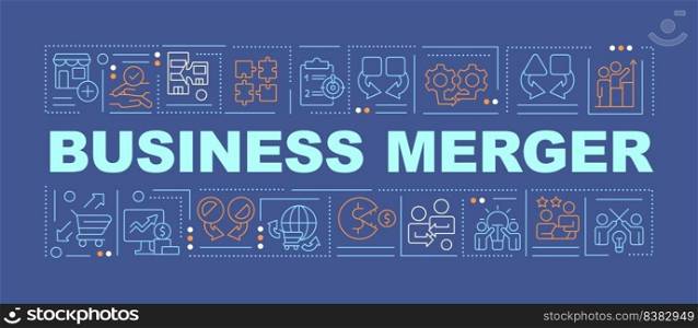 Business merger word concepts dark blue banner. Companies fusion. Infographics with editable icons on color background. Isolated typography. Vector illustration with text. Arial-Black font used. Business merger word concepts dark blue banner