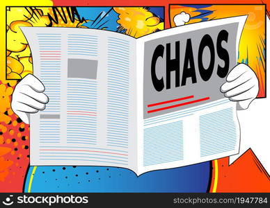 Business Newspaper with the text Chaos as headline. Vector cartoon illustration.