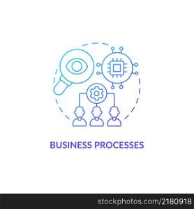 Business processes blue gradient concept icon. Performance optimization. Online technology. Web 3 0 abstract idea thin line illustration. Isolated outline drawing. Myriad Pro-Bold fonts used. Business processes blue gradient concept icon
