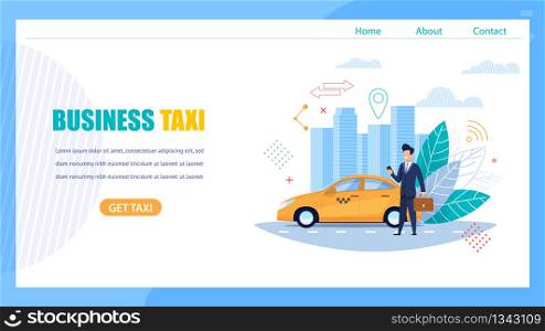 Business Taxi Landing Page. Man with Case and Smartphone Waiting for Car Order on Street Road. Yellow Businessman Class Cab in Location. Modern City Urban Skyline. Modern Horizontal Banner.. Business Taxi Landing Page. Man Waiting for Car.