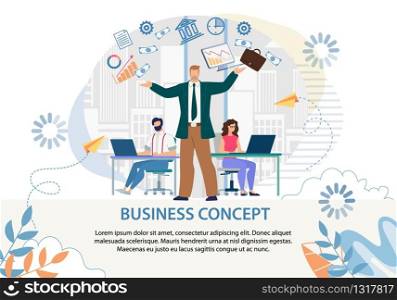 Business, Teamwork, Management and Communications Flat Conceptual Poster with Advertising Text. Cartoon Businesspeople Characters. Workers at Computer and Skilled Boss Chief. Vector illustration. Business, Teamwork, Management and Communications