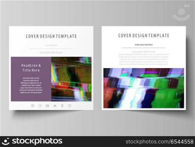Business templates for square design brochure, flyer, report. Leaflet cover, abstract vector layout. Glitched background made of colorful pixel mosaic. Digital decay, signal error, television fail.. Business templates for square design brochure, magazine, flyer, booklet or annual report. Leaflet cover, abstract flat layout, easy editable vector. Glitched background made of colorful pixel mosaic. Digital decay, signal error, television fail.